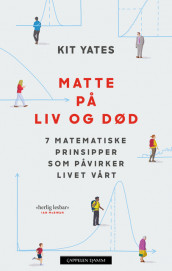Matte på liv og død av Kit Yates (Ebok)