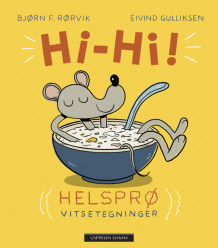 Hi-hi! av Bjørn F. Rørvik (Innbundet)
