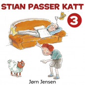 Stian passer katt av Jørn Jensen (Nedlastbar lydbok)