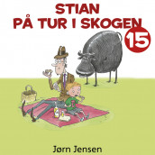 Stian på tur i skogen av Jørn Jensen (Nedlastbar lydbok)