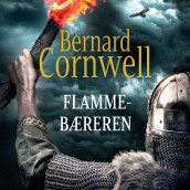 Flammebæreren av Bernard Cornwell (Nedlastbar lydbok)