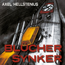 Blücher synker av Axel Hellstenius (Nedlastbar lydbok)