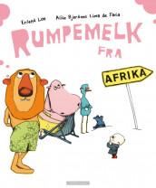 Rumpemelk fra Afrika av Erlend Loe (Ebok)