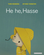 He he, Hasse av Tore Renberg (Ebok)