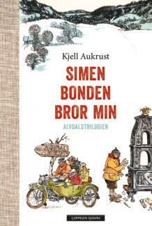 Simen, Bonden, Bror min av Kjell Aukrust (Innbundet)