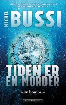 Tiden er en morder av Michel Bussi (Heftet)