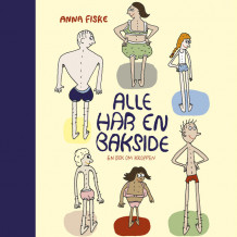 Alle har en bakside av Anna Fiske (Nedlastbar lydbok)