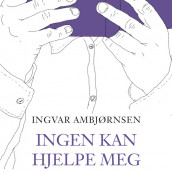 Ingen kan hjelpe meg - En lesereise med Elling av Ingvar Ambjørnsen (Nedlastbar lydbok)