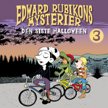 Edward Rubikons Mysterier: Den siste halloween av Aleksander Kirkwood Brown (Nedlastbar lydbok)
