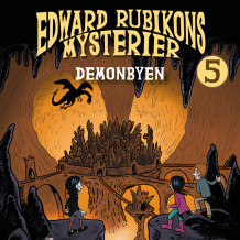 Edward Rubikons mysterier: Demonbyen av Aleksander Kirkwood Brown (Nedlastbar lydbok)