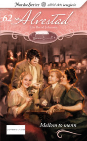 Mellom to menn av Elin Brend Johansen (Ebok)