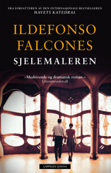 Sjelemaleren av Ildefonso Falcones (Innbundet)