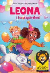Min første leseløve - Leona 3: Leona i bursdagstrøbbel av Anneli Klepp (Innbundet)