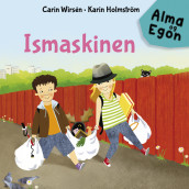 Ismaskinen av Carin Wirsén (Nedlastbar lydbok)