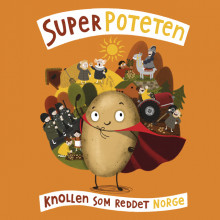 Superpoteten av Lise Osvoll (Nedlastbar lydbok)