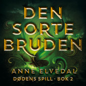 Den sorte bruden av Anne Elvedal (Nedlastbar lydbok)