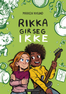 Rikka gir seg ikke av Maiken Nylund (Ebok)