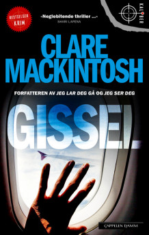 Gissel av Clare Mackintosh (Ebok)