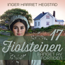 Fanget av fortiden av Inger Harriet Hegstad (Nedlastbar lydbok)