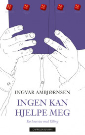 Ingen kan hjelpe meg av Ingvar Ambjørnsen (Heftet)