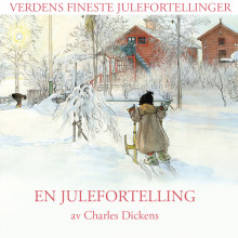 En julefortelling av Charles Dickens (Nedlastbar lydbok)