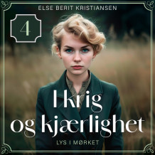 Lys i mørket av Else Berit Kristiansen (Nedlastbar lydbok)