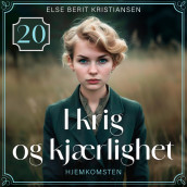 Hjemkomsten av Else Berit Kristiansen (Nedlastbar lydbok)