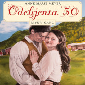 Livets gang av Anne Marie Meyer (Nedlastbar lydbok)