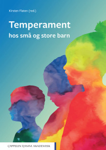 Temperament hos små og store barn av Kirsten Flaten (Heftet)