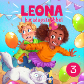 Leona i bursdagstrøbbel av Anneli Klepp (Nedlastbar lydbok)