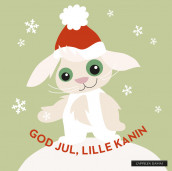 God jul, lille kanin! av Blafre AS (Kartonert)