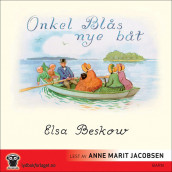 Onkel Blås nye båt av Elsa Beskow (Nedlastbar lydbok)