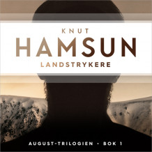 Landstrykere av Knut Hamsun (Nedlastbar lydbok)