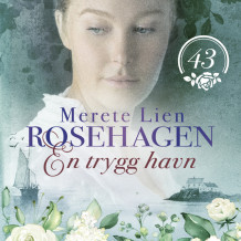 En trygg havn av Merete Lien (Nedlastbar lydbok)