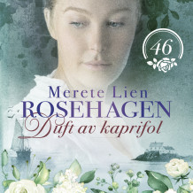 Duft av kaprifol av Merete Lien (Nedlastbar lydbok)