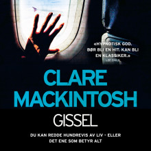 Gissel av Clare Mackintosh (Nedlastbar lydbok)