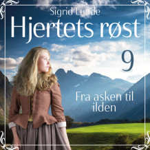 Fra asken til ilden av Sigrid Lunde (Nedlastbar lydbok)