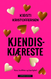 Kjendiskjæreste av Kirsti Kristoffersen (Ebok)