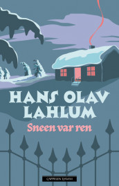 Sneen var ren av Hans Olav Lahlum (Heftet)