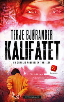 Kalifatet av Terje Bjøranger (Heftet)