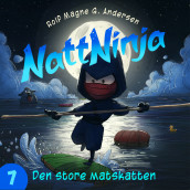 Nattninja - Den Store Matskatten av Rolf Magne G. Andersen (Nedlastbar lydbok)