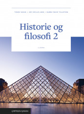 Historie og filosofi 2 (LK20) av Gry Cecilie Lund, Tommy Moum og Bjørn Yngve Tollefsen (Fleksibind)