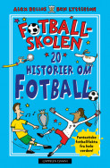 Omslag - Fotballskolen - 20 historier om fotball