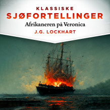 Afrikaneren på Veronica av J.G. Lockhart (Nedlastbar lydbok)