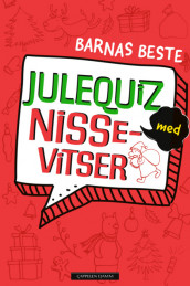 Barnas beste juleQUIZ med nissevitser (Innbundet)