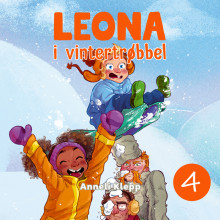 Leona i vintertrøbbel av Anneli Klepp (Nedlastbar lydbok)