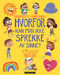 Omslag - Hvorfor kan man ikke sprekke av sinne?