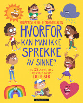 Hvorfor kan man ikke sprekke av sinne? av Benjamin Baarli Silseth (Ebok)