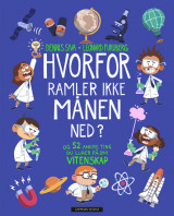 Omslag - Hvorfor ramler ikke månen ned?
