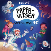Vitseløve 12 - Flere pappavitser av Lise Dragland (Nedlastbar lydbok)